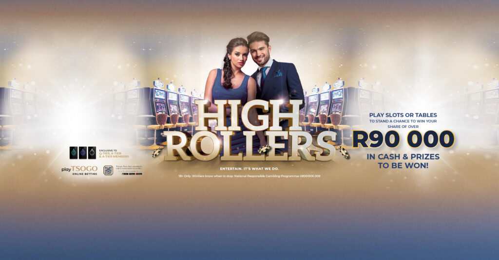 HIGH ROLLERS